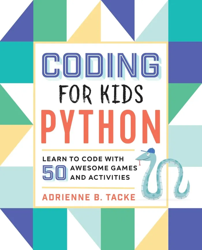 Coding for Kids: Python: Learn to Code with 50 Awesome Games and Activities - Image 2